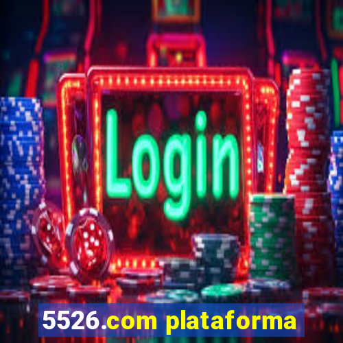 5526.com plataforma